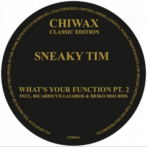 image cover: Ricardo Villalobos, Heiko MSO, Sneaky Tim - Whats Your Function Part 2 [CCE015POINT1]