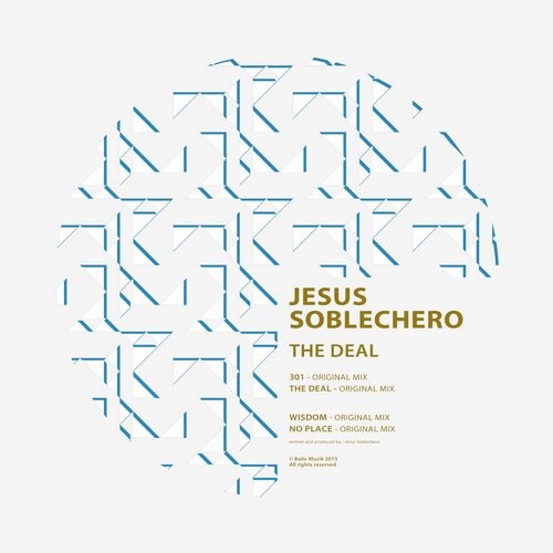 image cover: Jesus Soblechero - The Deal [BM079]