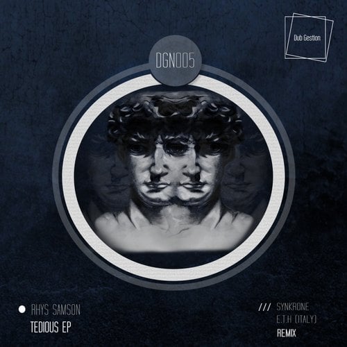 image cover: Rhys Samson - Tedious EP [DGN005]