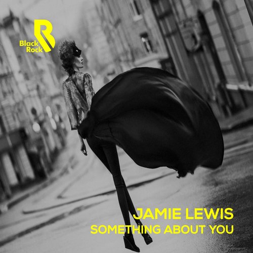 image cover: Jamie Lewis Steve Mac - Something About You [BLK0024]