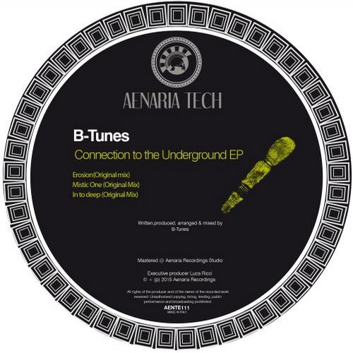 image cover: B-Tunes - Connection To The Underground [AENTE111]