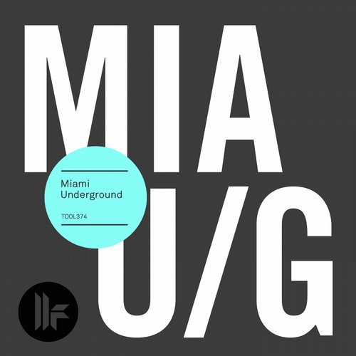 image cover: VA - Miami Underground 2015 [TOOL37401Z]