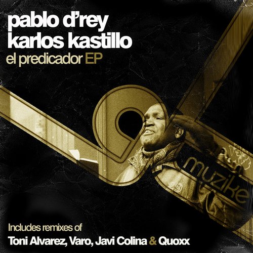 image cover: Pablo D'rey, Karlos Kastillo - El Predicador [GT280115]