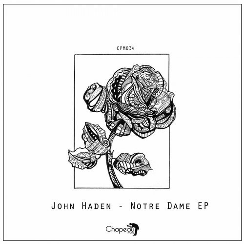image cover: John Haden - Notre Dame EP [CPM034]