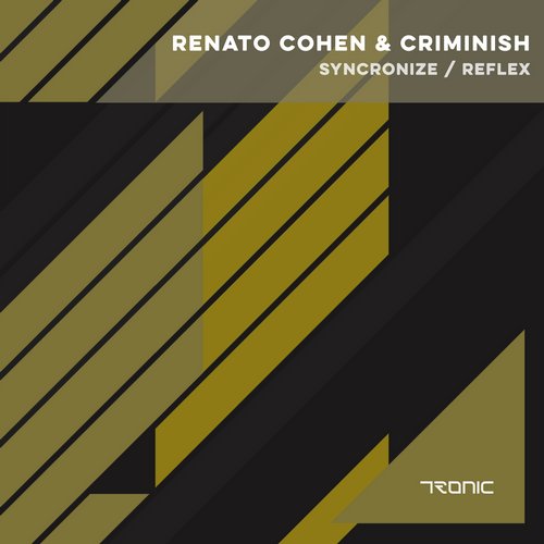image cover: Renato Cohen & Criminish - Syncronize - Reflex [TR166]
