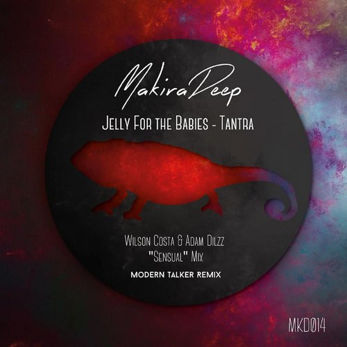 image cover: Jelly For The Babies - Tantra [MKD014]