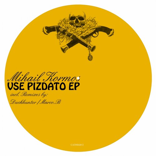 image cover: Mihail Kormos - Vse Pizdato [EG013]