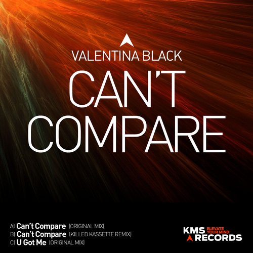 image cover: Valentina Black - Cant Compare [KMS193]