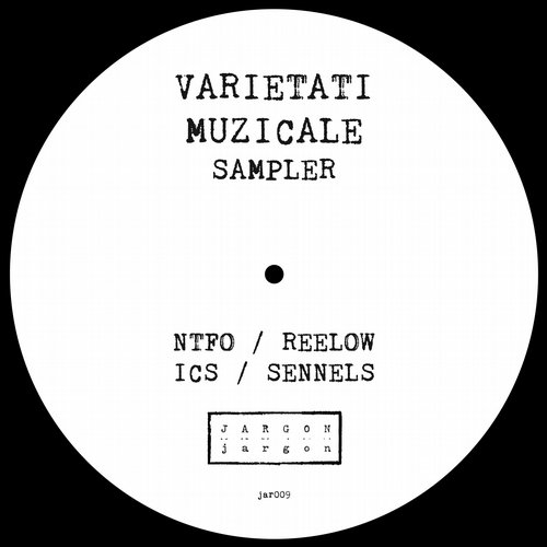 image cover: NTFO, Reelow, ICS, Jaret Sennels - Varietati Muzicale (Sampler) [JAR009]