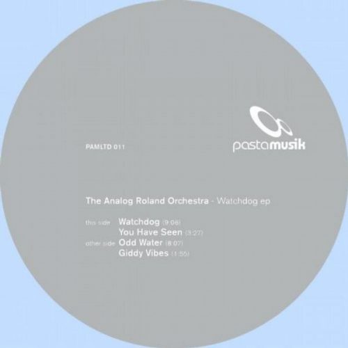 The Analog Roland Orchestra – Watchdog Ep [4260331091184]