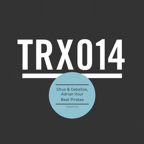 image cover: DJ Chus, Pablo Ceballos, Adria - Beat Pirates [TRX01401Z]