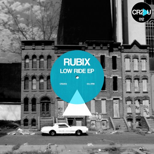 image cover: Rubix - Low Ride [CR2U012]