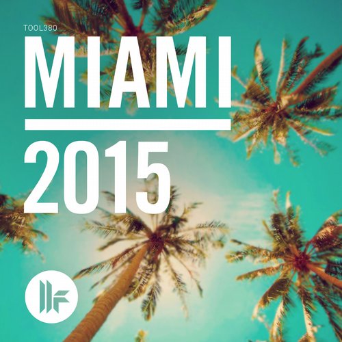 image cover: VA - Toolroom Miami 2015 [TOOL38001Z]