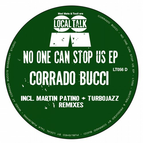 image cover: Corrado Bucci - No One Can Stop Us [LT056]