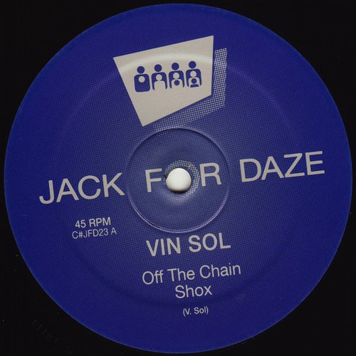 image cover: Vin Sol - Off The Chain [CJFD 23] [Flac]