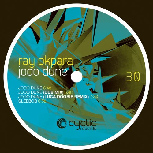 image cover: Ray Okpara - Jodo Dune [CYC30]