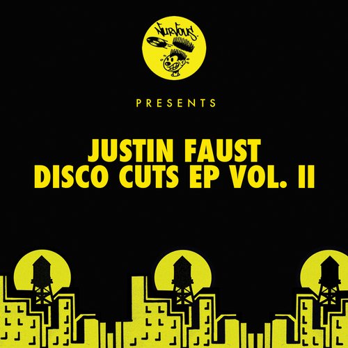image cover: Justin Faust - Disco Cuts EP - Vol 2 [NUR23537]