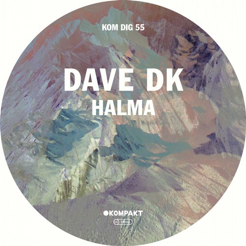image cover: Dave DK - Halma [KOMPAKTDIGITAL055]