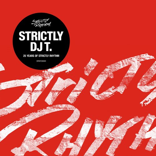 image cover: Strictly DJ T. 25 Years Of Strictly Rhythm [SRNYC003D2]
