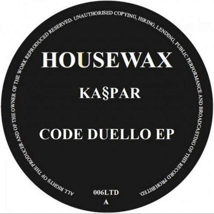 image cover: Kaspar - Cude Duello EP [HOUSEWAXLTD006]
