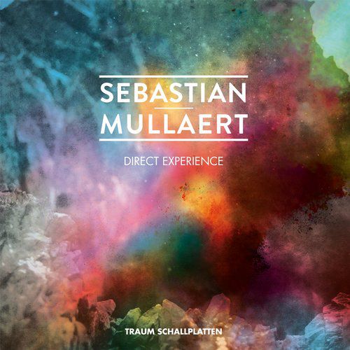 image cover: Sebastian Mullaert - Direct Experience [TRAUMV184]