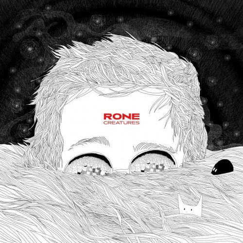 Rone – Creatures [65549]