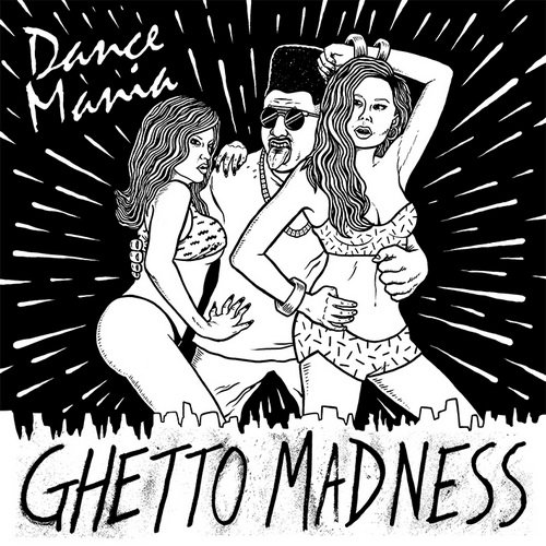 image cover: VA - Dance Mania Ghetto Madness [STRUT 120LP]