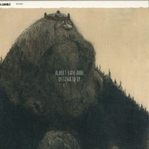 Albert Van Abbe – Ostinato EP [TROLLDANS003]