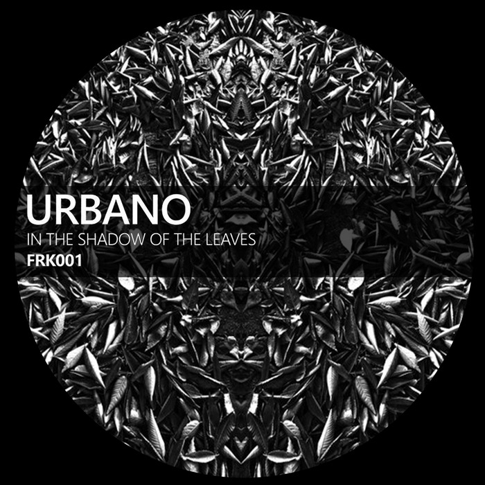 image cover: Urbano - In The Shadow Of The Leaves [100867 92]