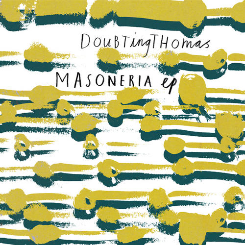 image cover: Doubtingthomas - Masoneria EP [MLTD019D]