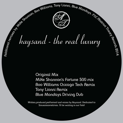 image cover: Kaysand - The Real Luxury [ABTV003]