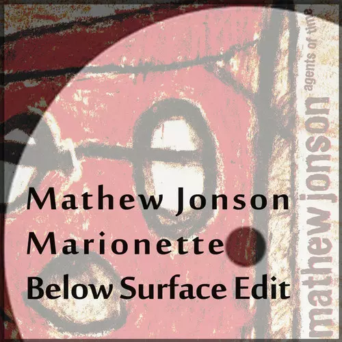 image cover: Mathew Jonson - Marionette (Below Surface Edit)