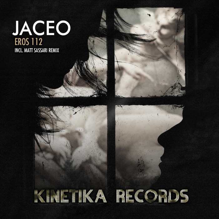 image cover: Jaceo - Eros 112 [KINETIKA 84]