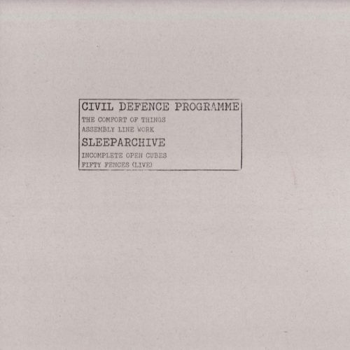 Civil Defence Programme & Sleeparchive – Sleeparchive & Civil Defence Programme [ZZZ 11]