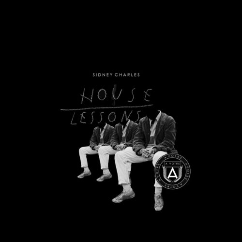 Sidney Charles – House Lessons [AVCD 02]