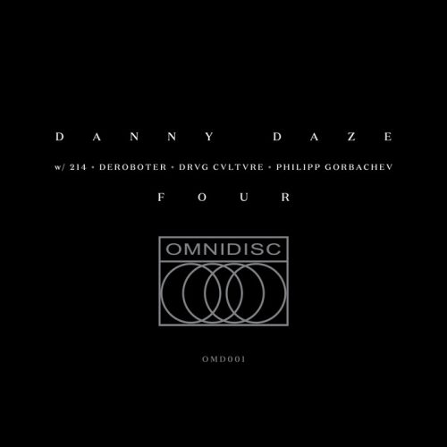 Danny Daze – Four [OMD001]