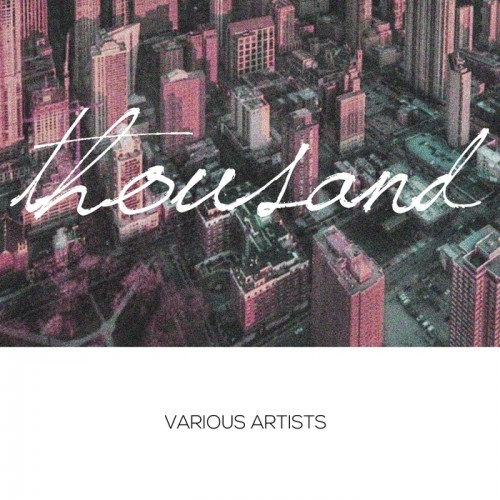 image cover: VA - Thousand [THS 001]
