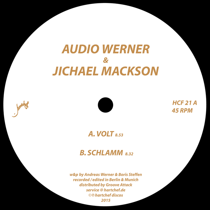 image cover: Audio Werner & Jichael Mackson - Volt / Schlamm [HCF21]
