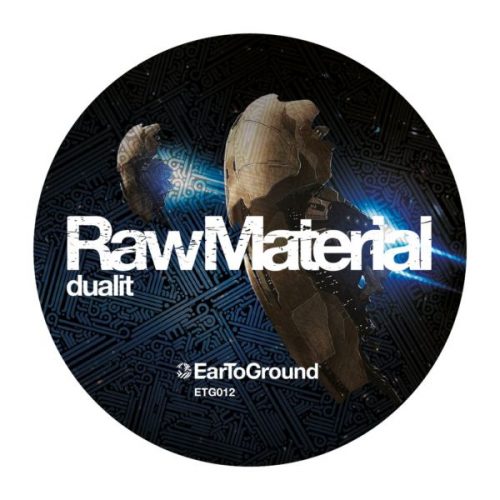Dualit – Raw Material [ETG 012]
