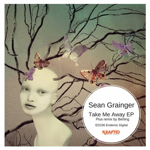 image cover: Sean Grainger - Take Me Away EP [ED236]