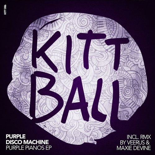 image cover: Purple Disco Machine - PURPLE PIANOS EP [KITT086]