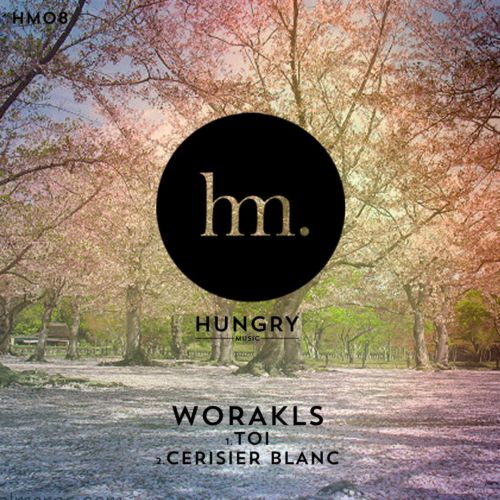 image cover: Worakls - Toi / Cerisier Blanc [HM08]