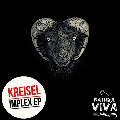 image cover: Kreisel - Implex Ep [NAT236]