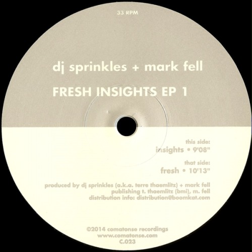 DJ Sprinkles / Mark Fell – Fresh Insights (EP 1) [VINYLC.023]
