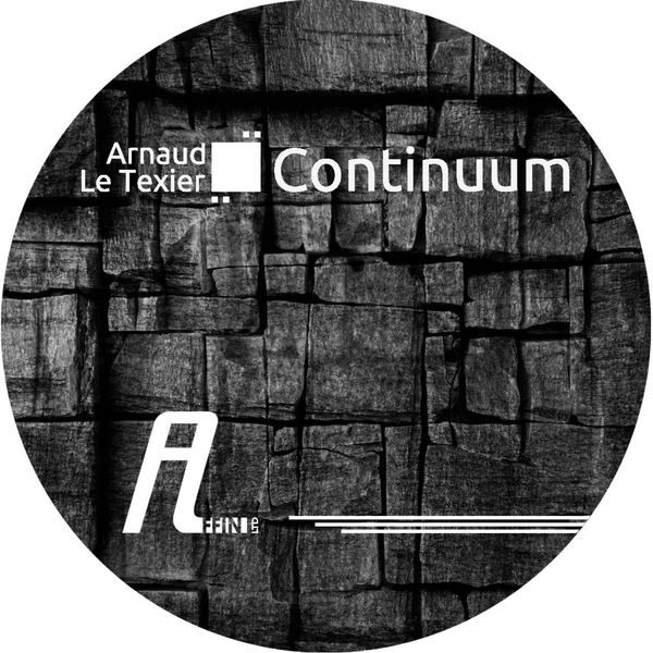 image cover: Arnaud Le Texier - Continuum EP [AFFIN 022LTD]