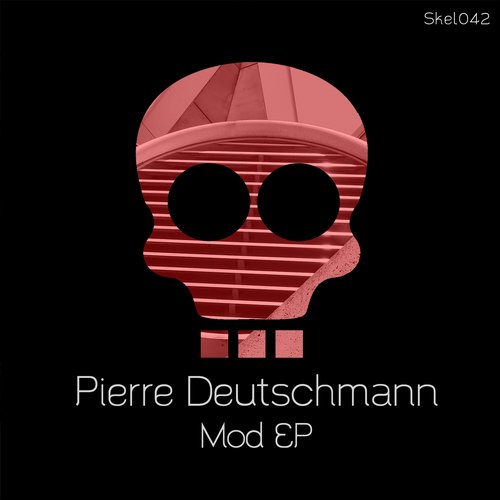 image cover: Pierre Deutschmann - Skeleton [SKEL042]