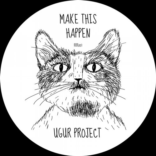 image cover: Ugur Project - Make This Happen [10084961]