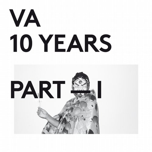 image cover: VA - 10 Years Part I [VA059]