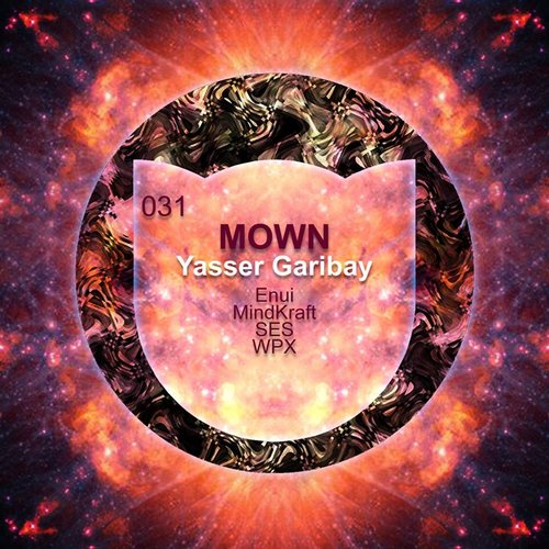 image cover: Yasser Garibay - Mown [WEIRD031]