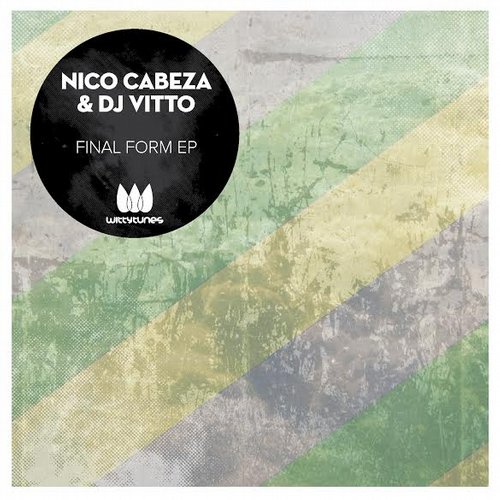 image cover: DJ Vitto & Nico Cabeza - Final Form EP [WT203]